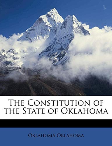 The Constitution of the State of Oklahoma