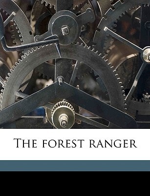 The forest ranger