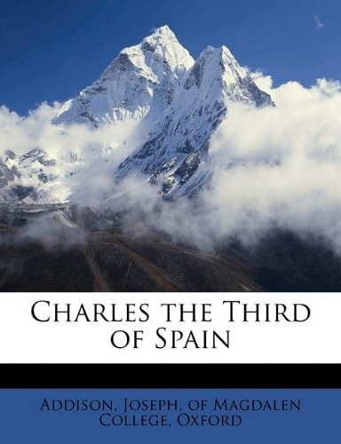 Charles the Third of Spain