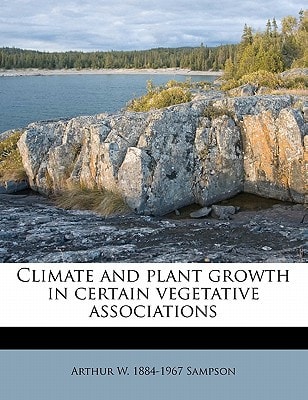 Climate and plant growth in certain vegetative associations