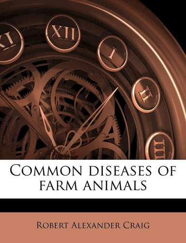Common diseases of farm animals