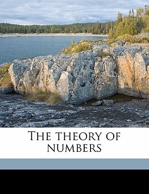 The theory of numbers