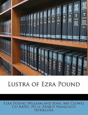 Lustra of Ezra Pound