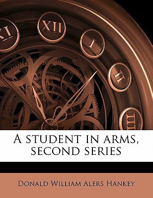 A student in arms, second series
