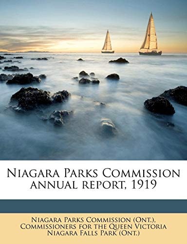 Niagara Parks Commission annual report, 1919