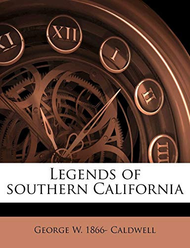 Legends of southern California