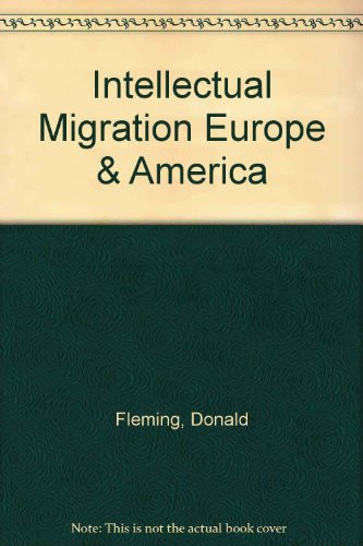 Intellectual Migration Europe & America
