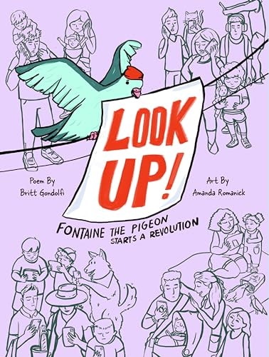 Look Up! Fontaine the Pigeon Starts a Revolution