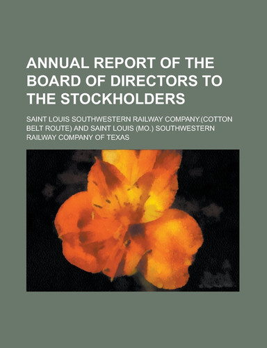 Annual Report of the Board of Directors to the Stockholders