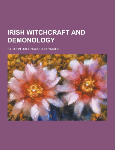 Irish Witchcraft and Demonology
