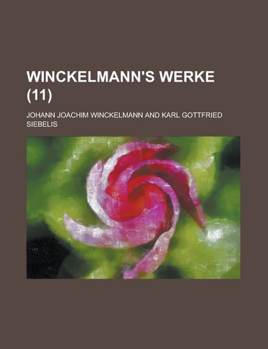 Winckelmann's Werke (11 )