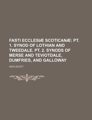 Fasti Ecclesiæ Scoticanæ