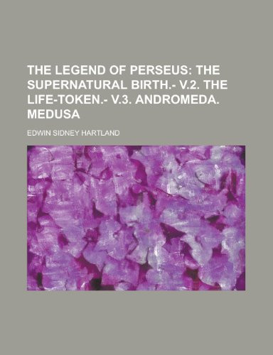 The Legend of Perseus