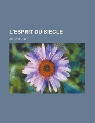 Esprit du Siecle