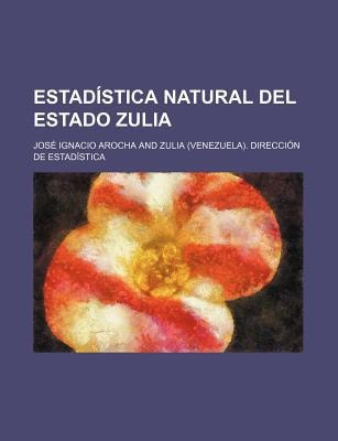 Estadstica Natural Del Estado Zulia