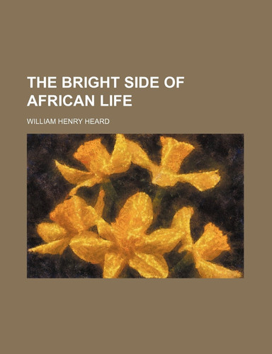 The Bright Side of African Life