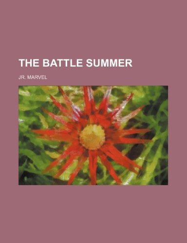 The Battle Summer