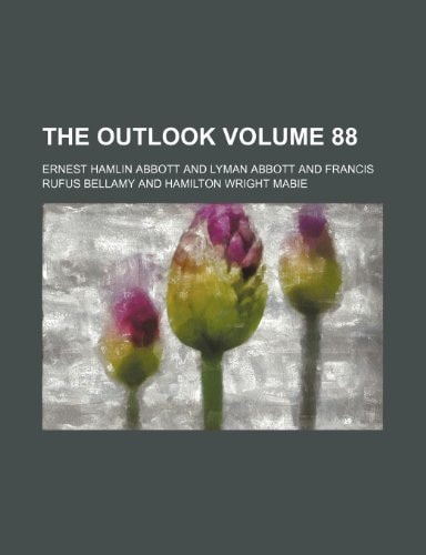 The Outlook Volume 88