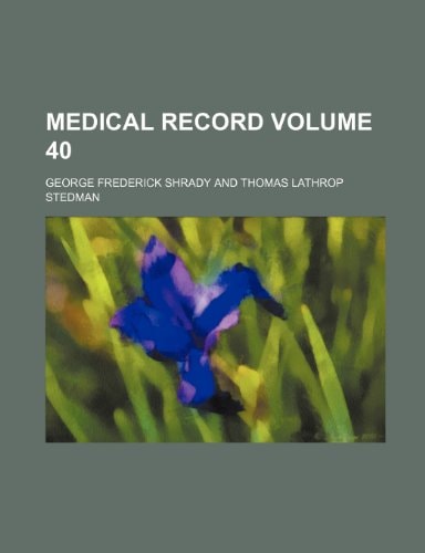 Medical record Volume 40