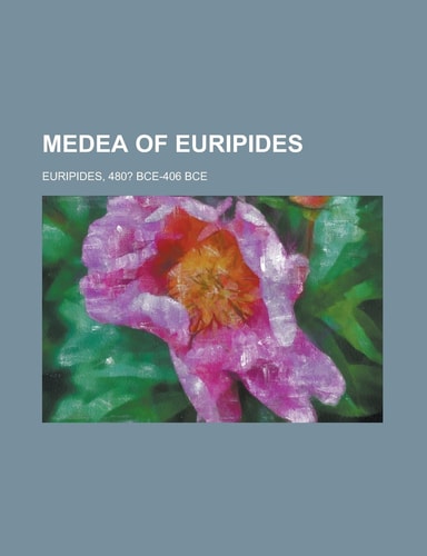 Medea of Euripides