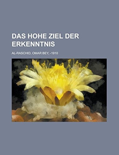 Das hohe Ziel der Erkenntnis (German Edition)