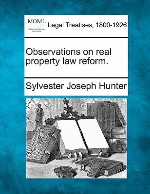 Observations on real property law reform.
