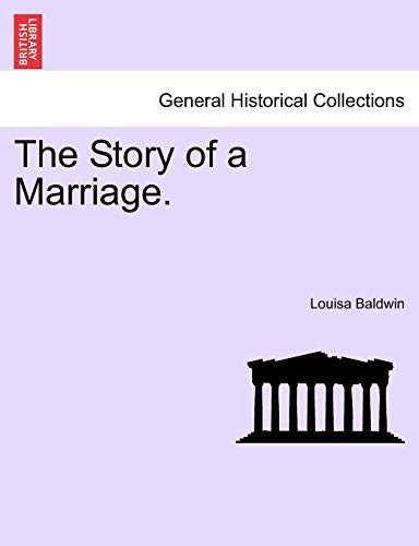 The Story of a Marriage, Vol. I