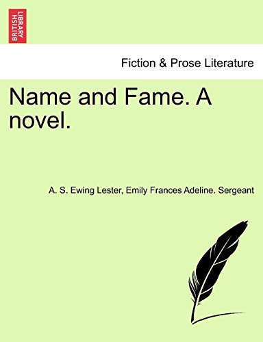 Name and Fame. A novel.