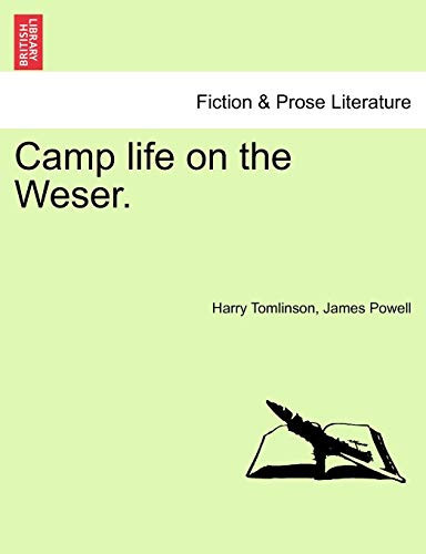 Camp life on the Weser.