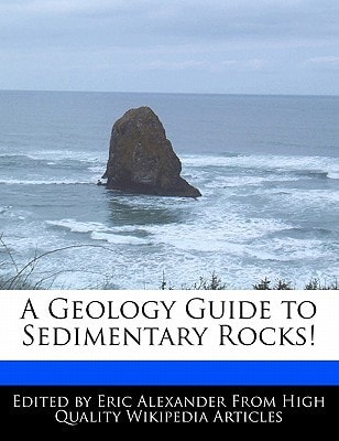 Geology Guide to Sedimentary Rocks!