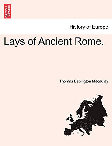 Lays of Ancient Rome.