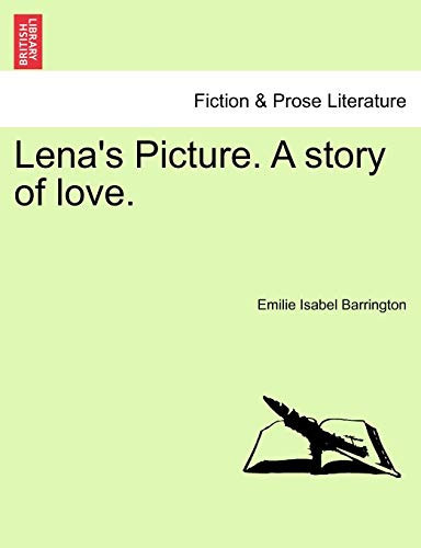 Lena's Picture. A story of love. VOL.I