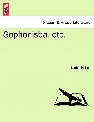 Sophonisba Etc