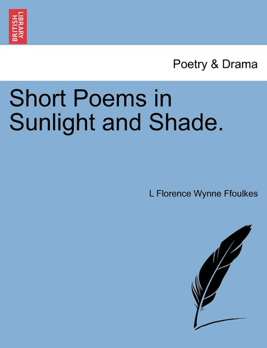 Short Poems in Sunlight and Shade.