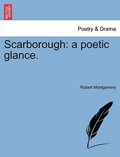 Scarborough: a poetic glance.