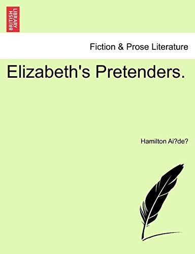 Elizabeth's Pretenders.