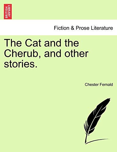 The Cat and the Cherub, and other stories.
