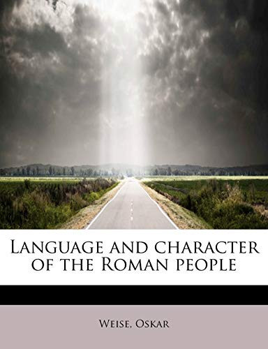 Language and character of the Roman people