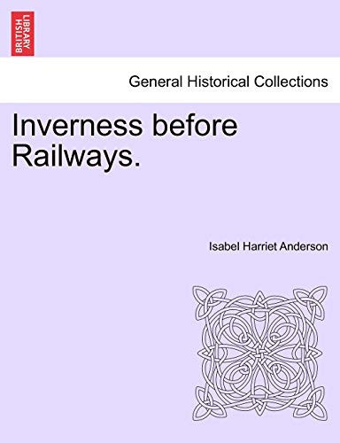 Inverness before Railways.
