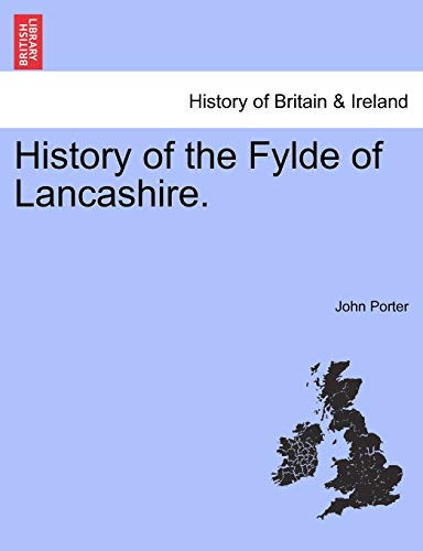 History of the Fylde of Lancashire.