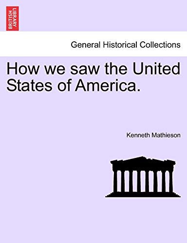 How we saw the United States of America.