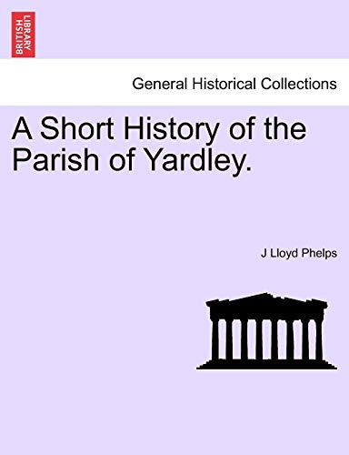 A Short History of the Parish of Yardley.