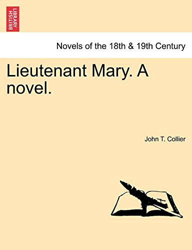 Lieutenant Mary. a Novel.