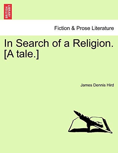 In Search of a Religion. [A tale.]