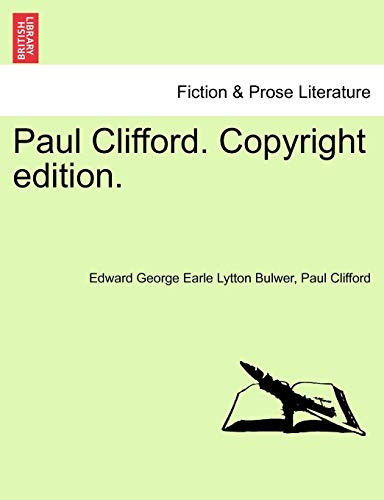 Paul Clifford. Copyright edition.