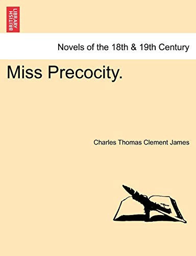 Miss Precocity.