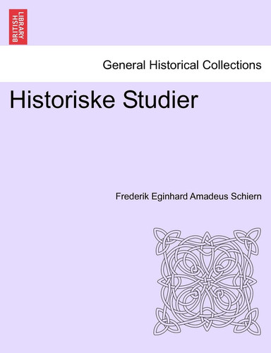 Historiske Studier (German Edition)