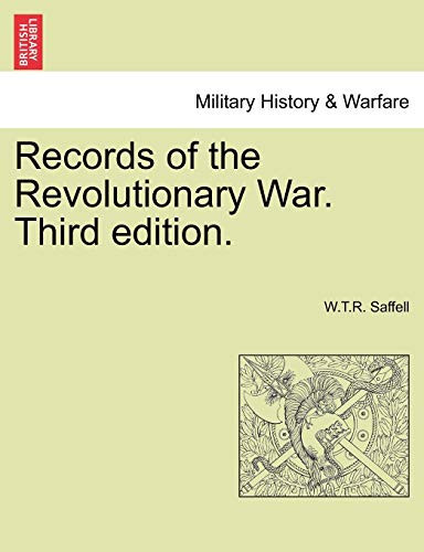 Records of the Revolutionary War. Third edition.