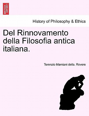 Del Rinnovamento della Filosofia antica italiana. (Italian Edition)