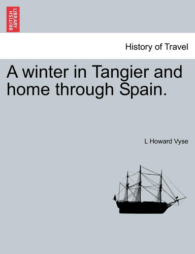 A winter in Tangier and home through Spain.